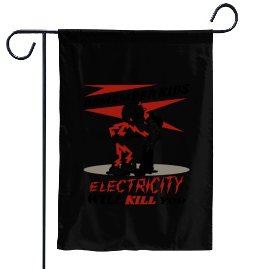 Reddy's Kilowatts Electricity Will Kill You Garden Flags