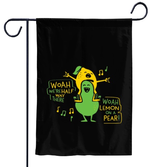 Lemon On A Pear Funny Meme Lemon On A Pear Teacher Garden Flags