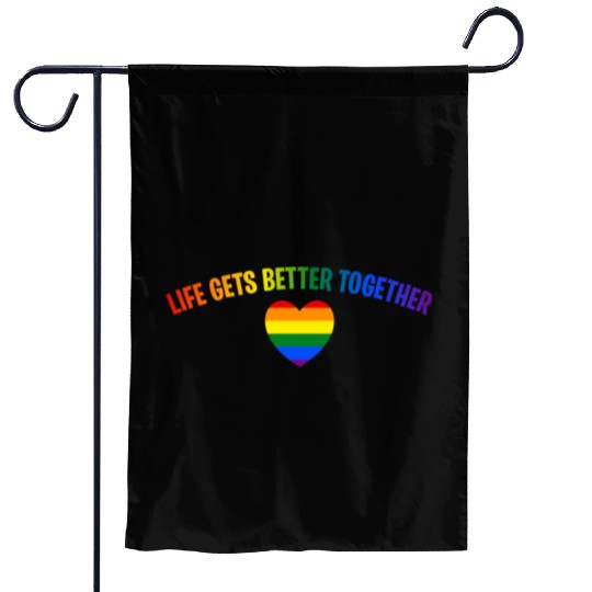 Life Gets Better Together Garden Flags LGBTQ Gay Pride