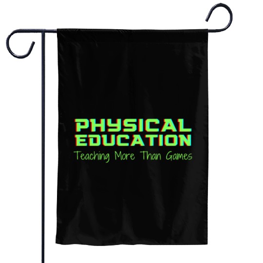 Physical Education Phys Ed Teacher Garden Flags
