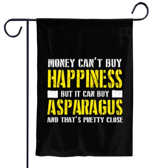 Asparagus - money can't buy happiness Garden Flags