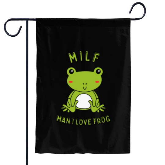 MILF Man I Love Frog Garden Flags