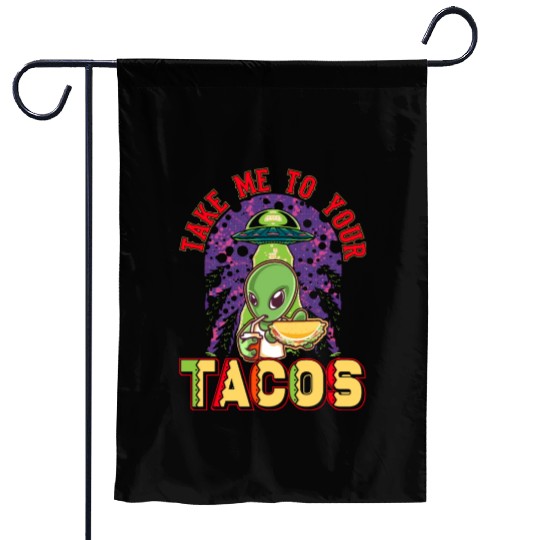 Funny Taco Alien Mexican Food Lover Garden Flags