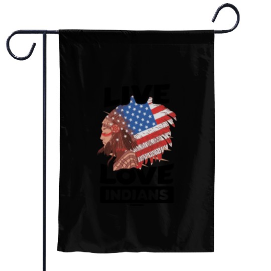 Live Love Indians Native People USA Garden Flags