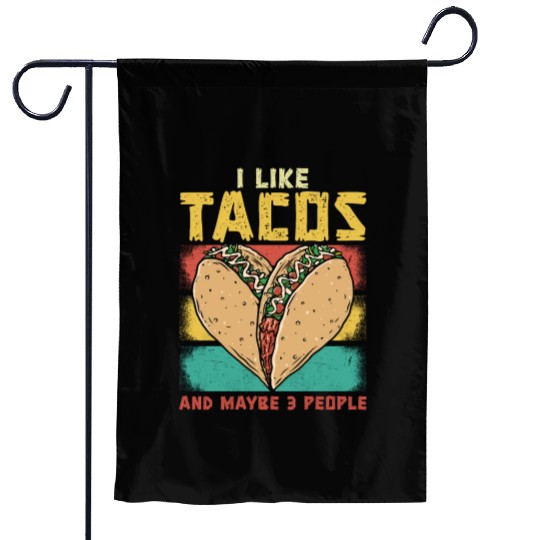 Funny Taco Cinco De Mayo Tacos Fun Lovers Garden Flags