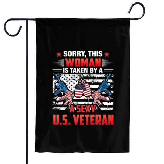 Sorry this woman is taken by a sexy us veteran Garden Flags
