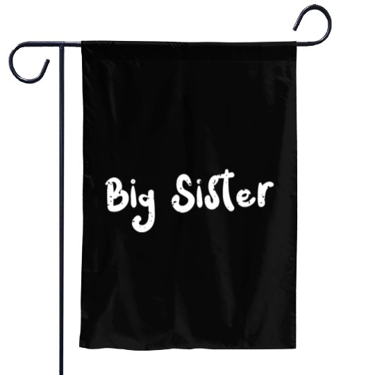 Big Sister - Sister Garden Flags