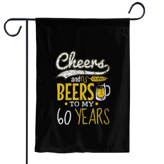 Cheers and Beers 60th Birthday Gift Idea Garden Flags