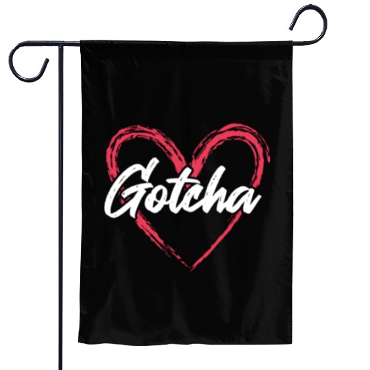 Gotcha Heart Adoption Garden Flags