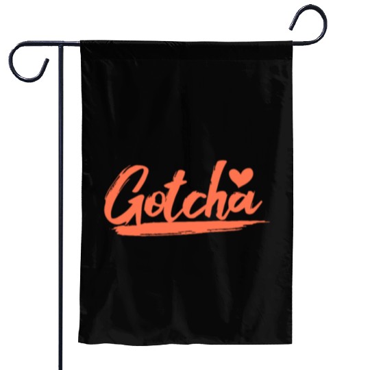 Gotcha Heart Adoption Garden Flags