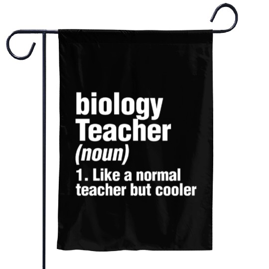 Biology Teacher Definition Science Biologist Garden Flags