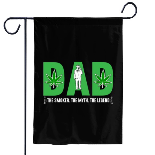 Dad The Smoker The Myth The Legend Gift for Daddy Garden Flags