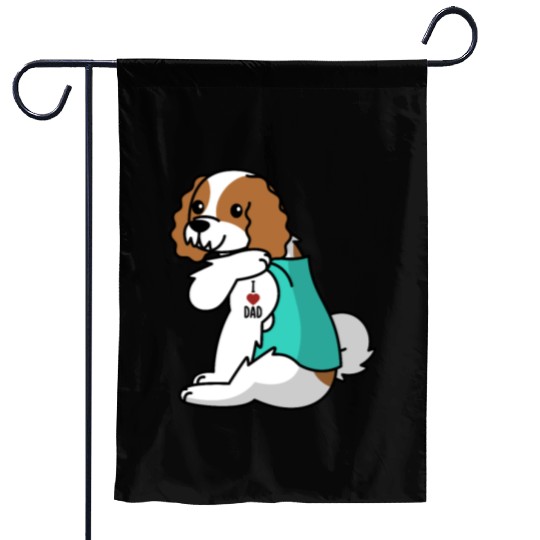 I Love Dad Cavalier King Charles Spaniel Garden Flags