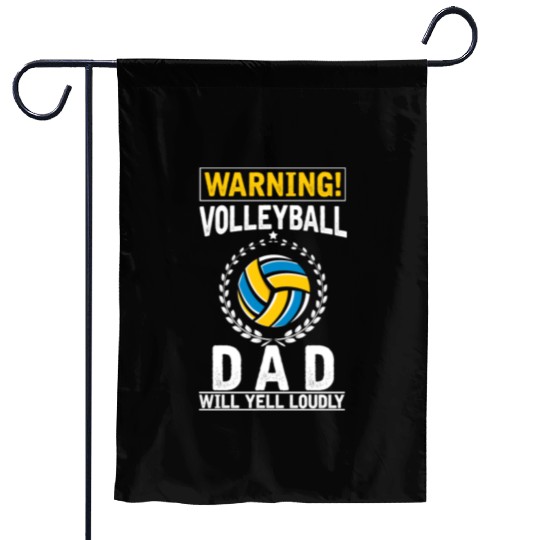 Volleyball Dad Loud Yelling Father Garden Flags