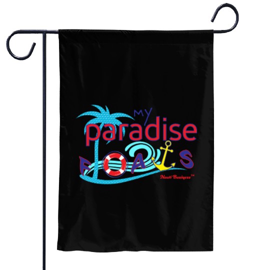 MY PARADISE FLOATS Garden Flags