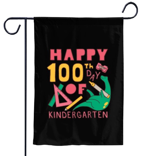 Happy 100th day of Kindergarten Happy 100th day of Garden Flags
