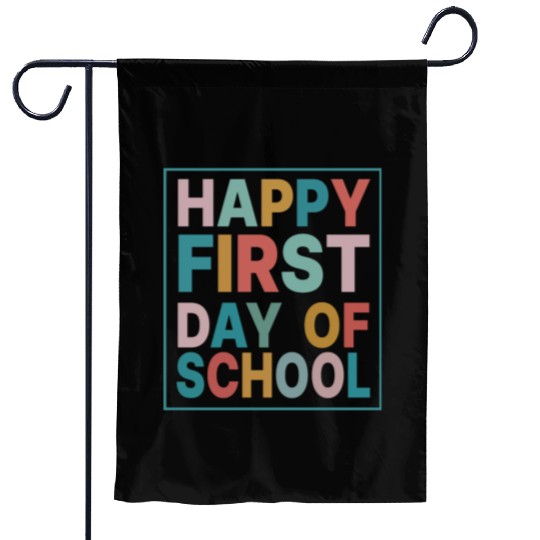 Teacher Life Happy First Day of School Garden Flags