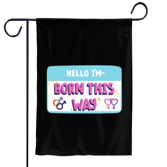 born this way transgender pride Garden Flags