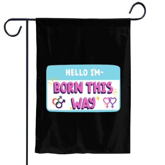 born this way transgender pride Garden Flags
