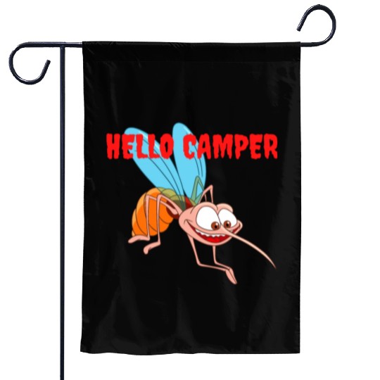 Hello camper | Cute mosquito ready to taste you Garden Flags