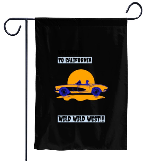 Welcome To California Wild Wild West Garden Flags