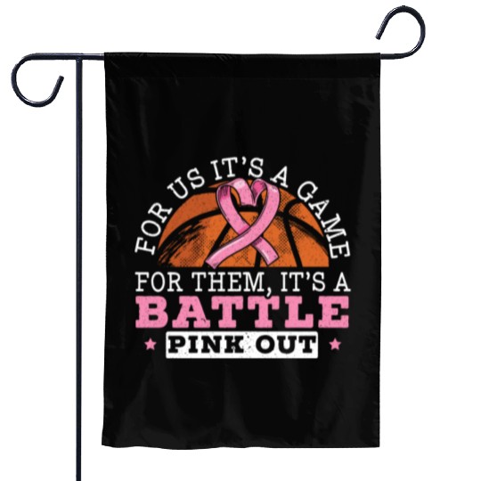 For Us It's A Game For Them It's A Battle Pink Out Garden Flags