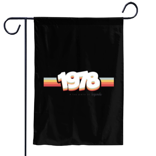1978 the birth of legends Garden Flags