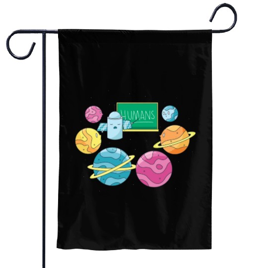 Humans Planets Funny School Learning Humans Planet Garden Flags