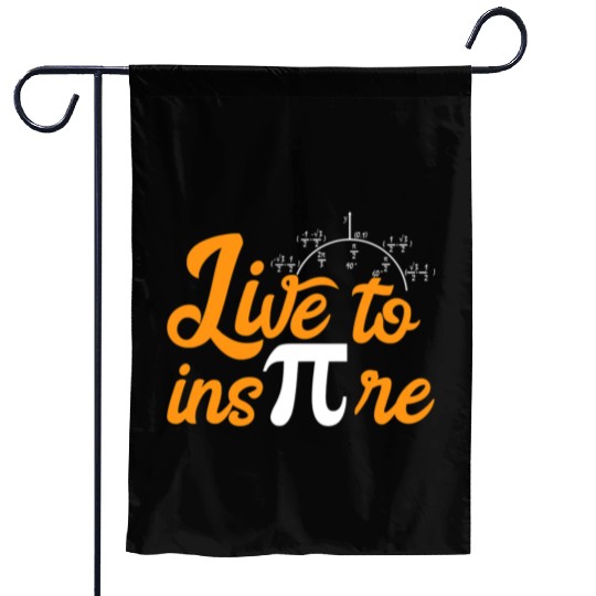 Live to Inspire Pi Day Gift For Teacher Student Garden Flags