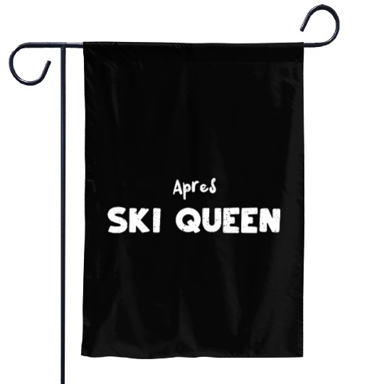 Apres Ski Queen - Apres Ski Garden Flags