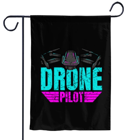 Drone Drone Pilot Drone Operator Quadrocopter Garden Flags