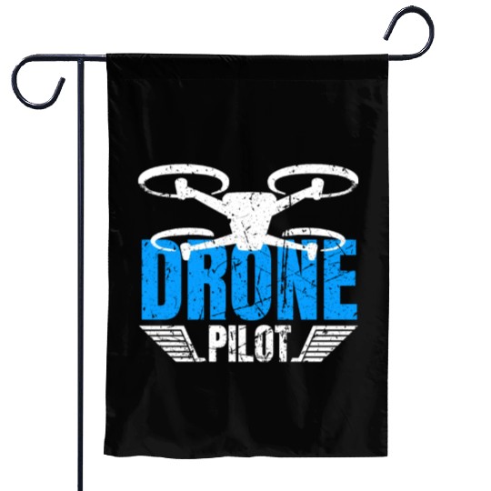 Drone Drone Pilot Drone Operator Quadrocopter Garden Flags