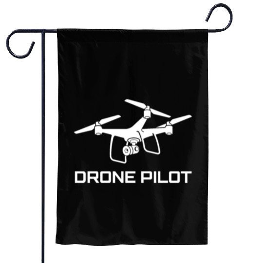 Drone Drone Pilot Drone Operator Quadrocopter Garden Flags
