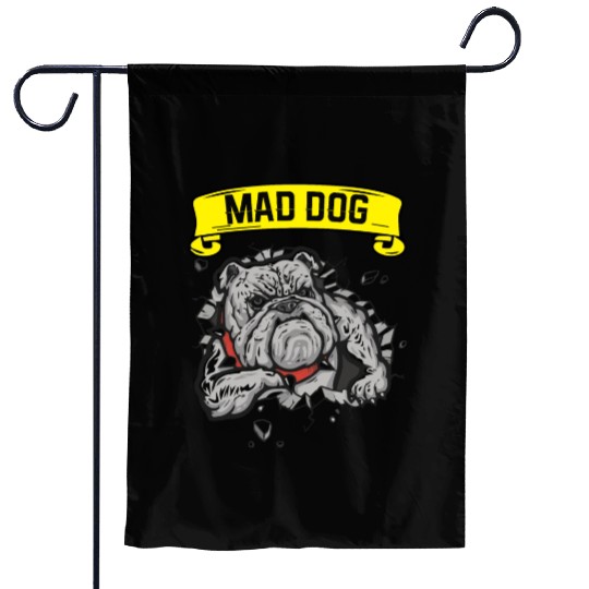Mad dog pitbill lover Garden Flags