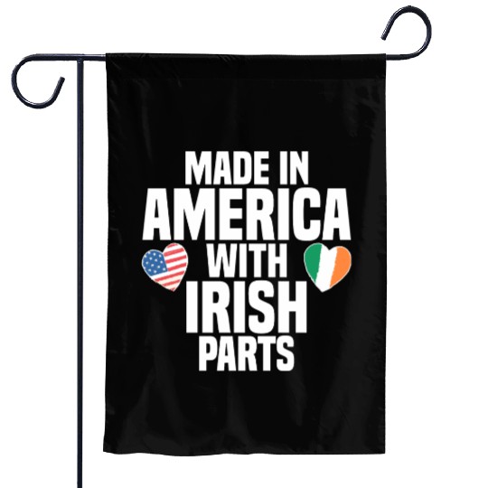 MADE IN AMERICA WITH IRISH PARTS Garden Flags