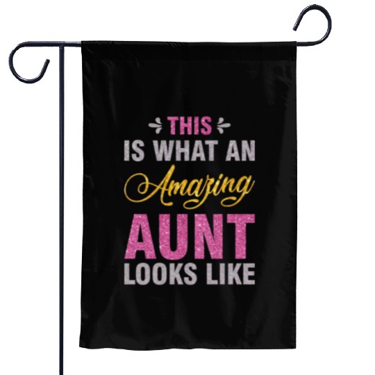 This is What an Amazing Aunt Looks Like Garden Flags