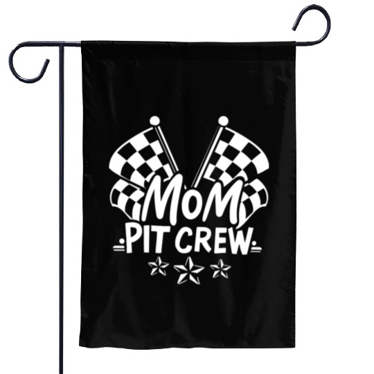 Mom Pit Crew Car Racing Mama Cool Mothers Day Garden Flags