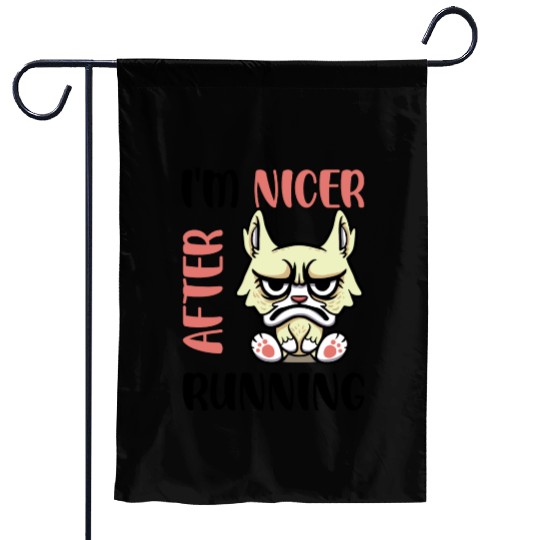 I'm Nicer After Running Garden Flags