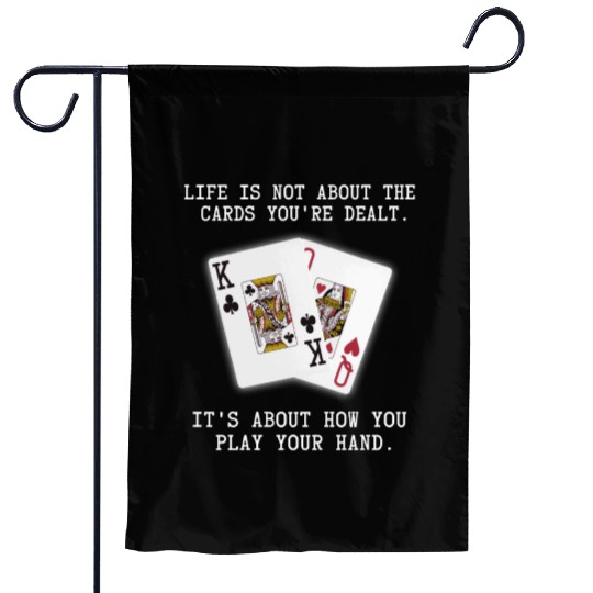Inspirational Saying Poker Playing Cards Quote Garden Flags