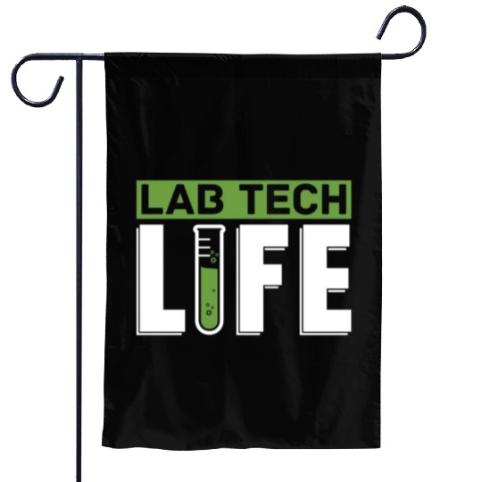 Lab Tech Life Laboratory Technician Science Garden Flags