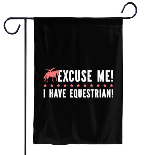 Horse Vaulter Excuse Me I Have Equestrian Garden Flags