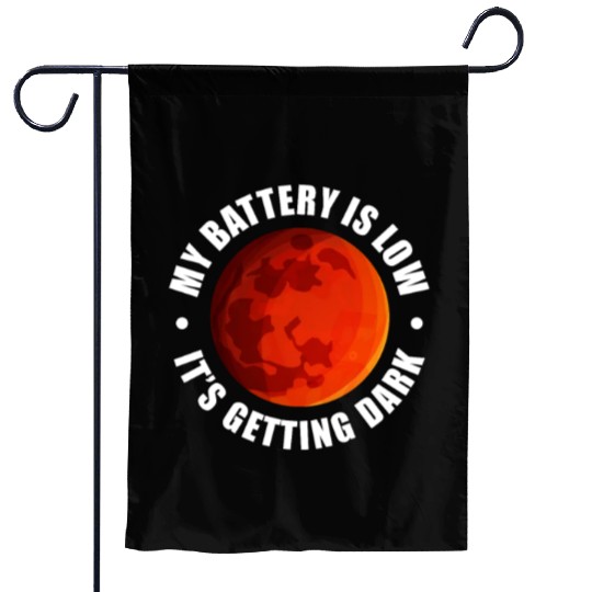 My Battery Is Low It's Getting Dark, Mars Garden Flags