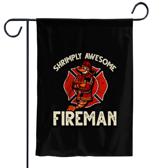 Funny Shrimp/Prawn Pun. Shrimply Awesome Fireman Garden Flags