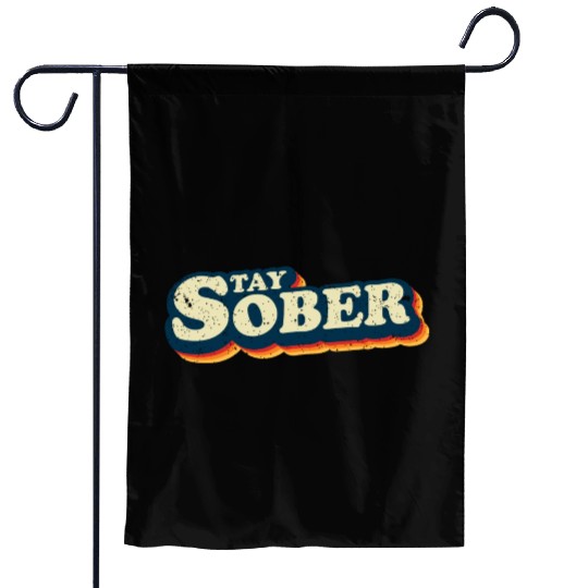 Stay Sober Retro Vintage | Sobriety Garden Flags