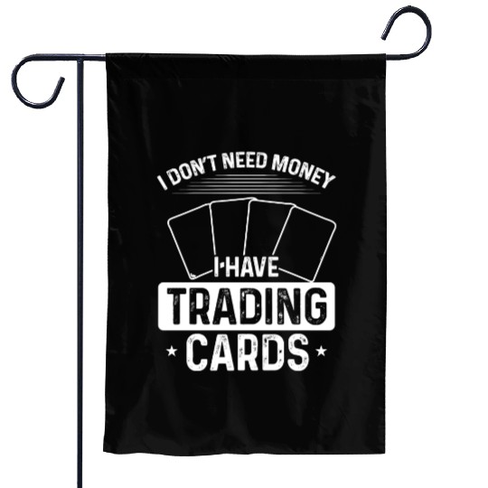 Trading Card Game Collector dont need Money Garden Flags