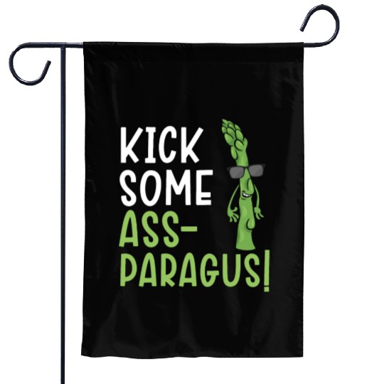 Kick Some Ass-paragus Asparagus Vegetable Vegan Garden Flags