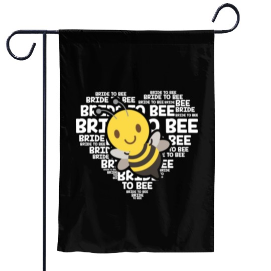 Bride To Bee Funny Engagement Future Wife Gift Garden Flags