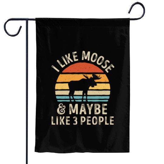 I Like Moose and Maybe 3 People Retro Sunset Vinta Garden Flags