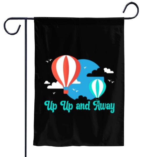 Up Up And Away Hot Air Balloon Balloonist Aeronaut Garden Flags