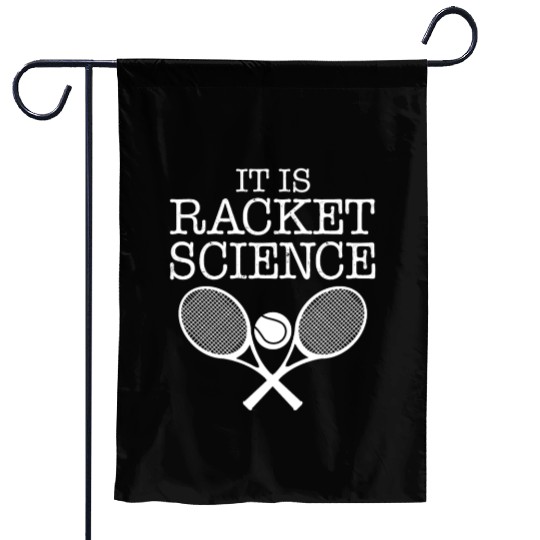 Tennis Player It Is Racket Science Tennis Coach Garden Flags